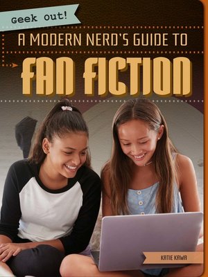 cover image of A Modern Nerd's Guide to Fan Fiction